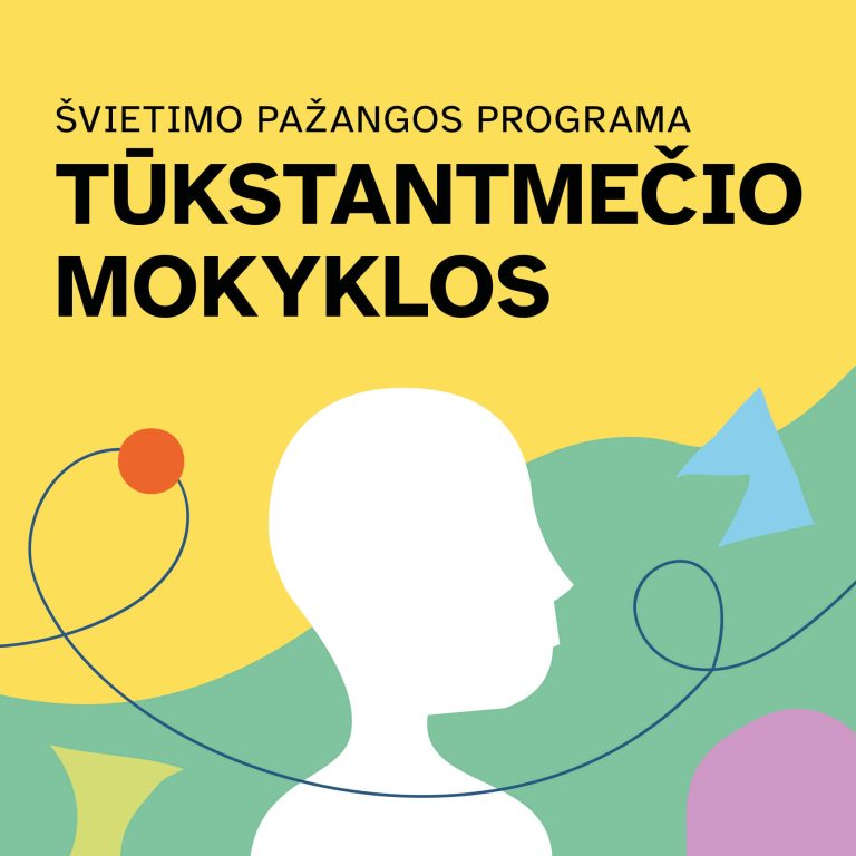 Bendra informacija - Tūkstantmečio mokyklų programa